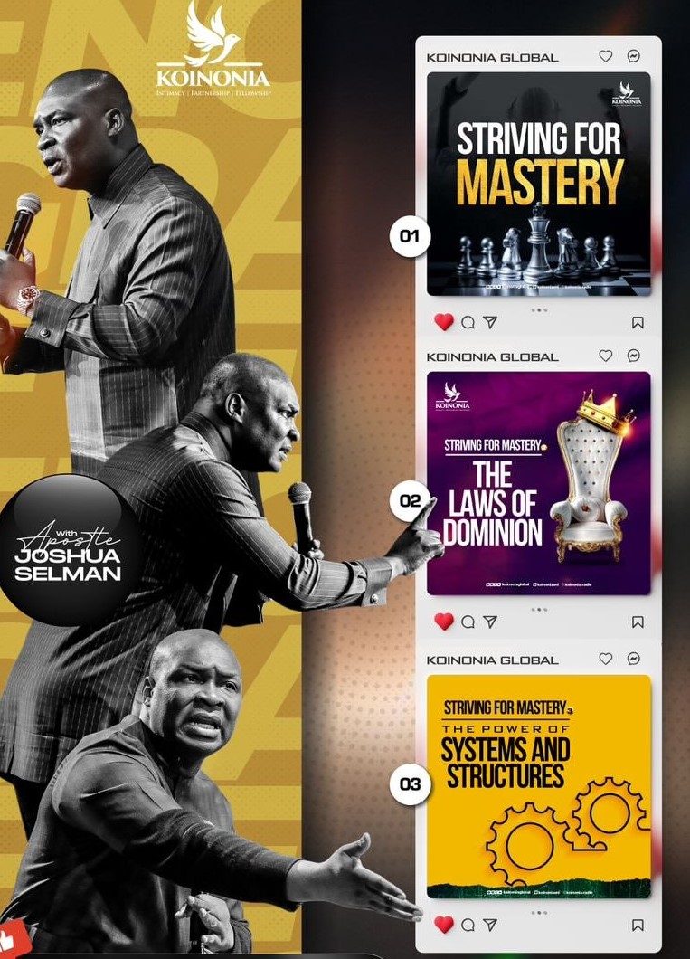 Striving For Mastery 1 - 3 By Apostle Joshua Selman: Mp3 & Notes