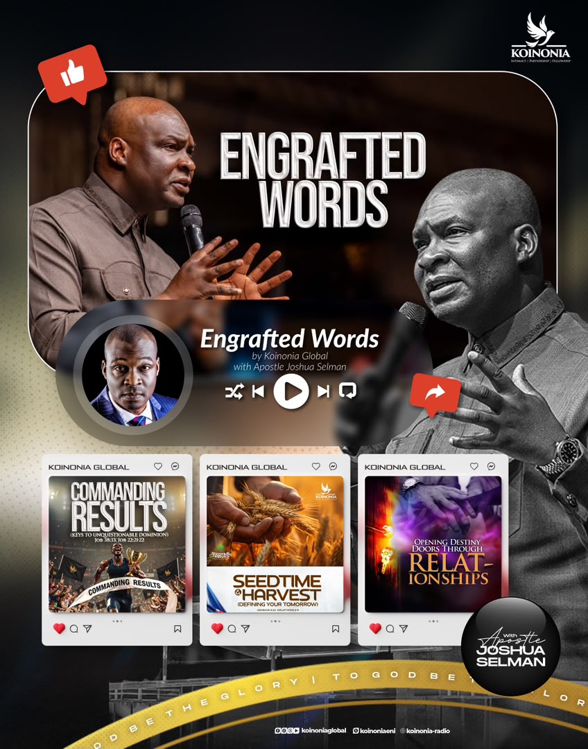 Koinonia: Engrafted Words (Oct 11 – Oct 17) | Mp3 and Notes