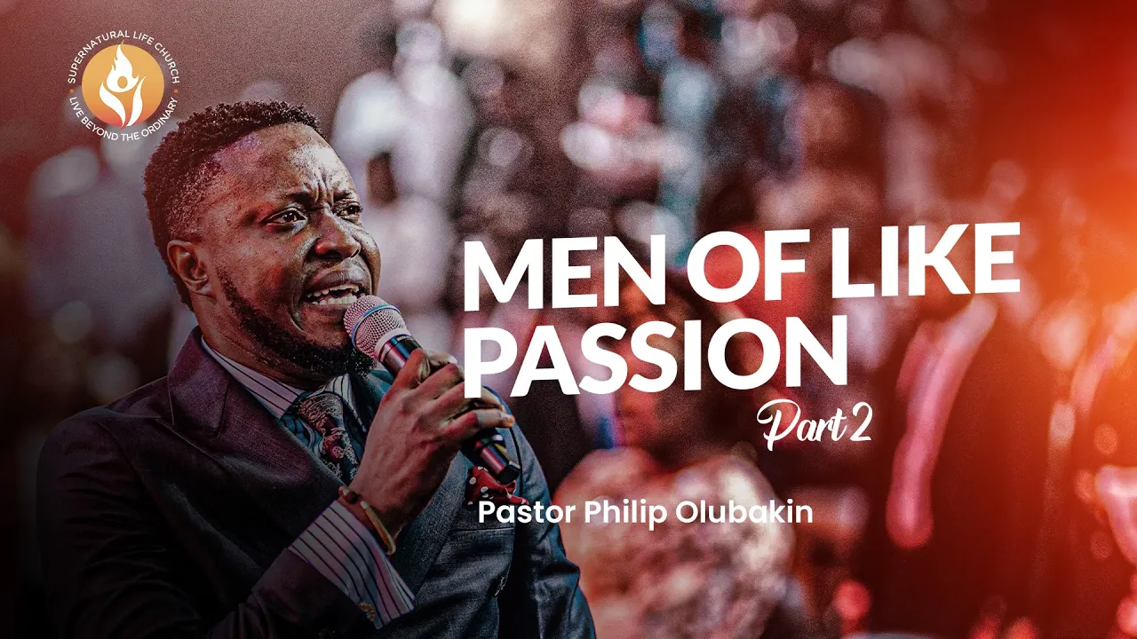 Men of Like Passions Part 2