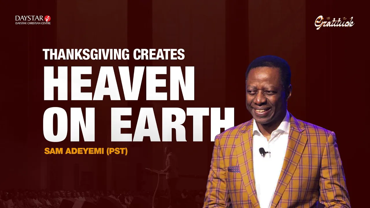 Thanksgiving Creates Heaven on Earth