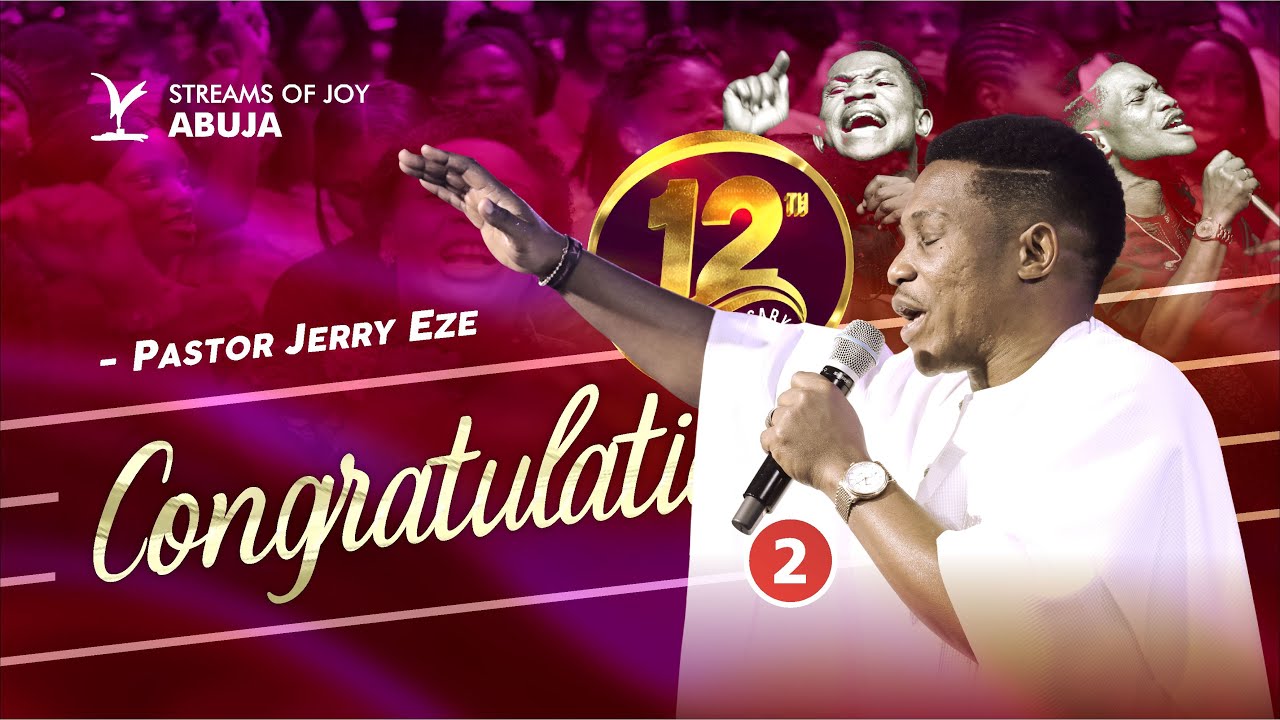 Pastor Jerry Eze Preaching - Celebration Anniversary Service