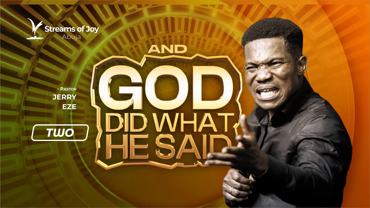 Pastor Jerry Eze Preaching - And God Did What He Said Second Service, September 2026