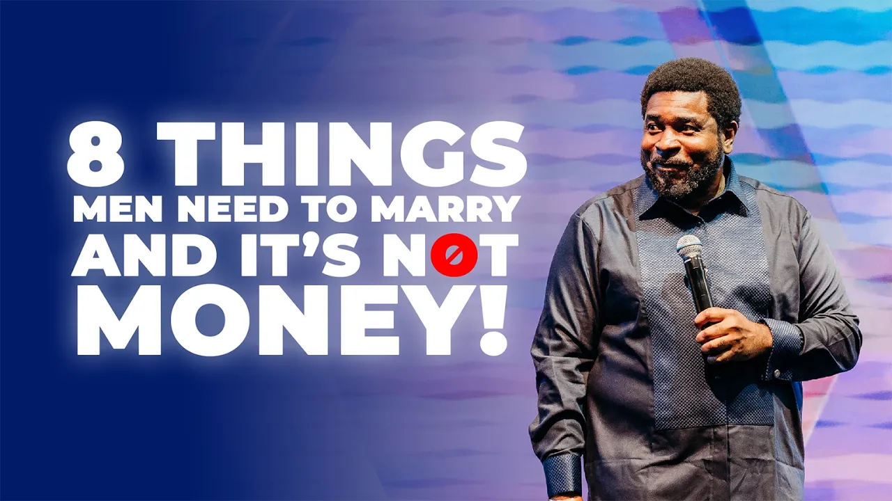 Pastor Kingsley Okonkwo Preaching - 8 Things Men Need to Marry and It's Not Money
