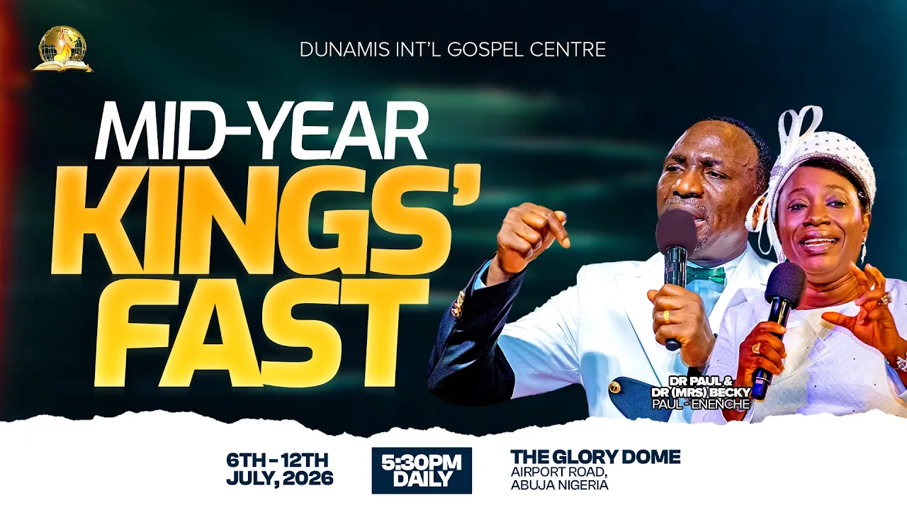 Mid Year Kings' Fast Day 4