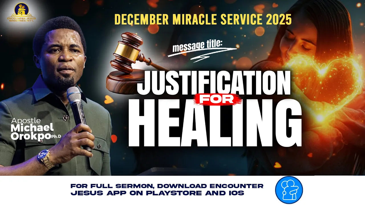 Apostle Michael Orokpo Preaching - Justification for Healing - Part 2
