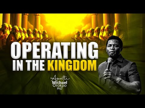 Operating In The Kingdom