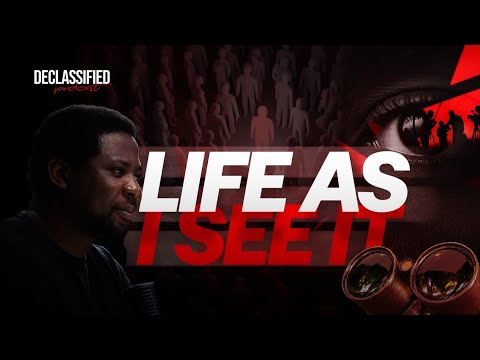 Life As I See It
