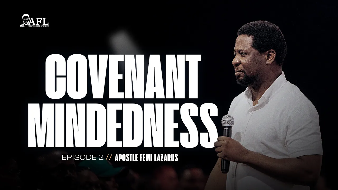 Covenant Mindedness 2